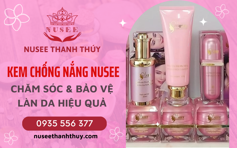 Kem chống nắng Nusee